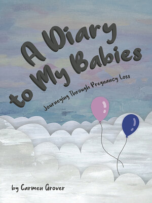 cover image of A Diary to My Babies